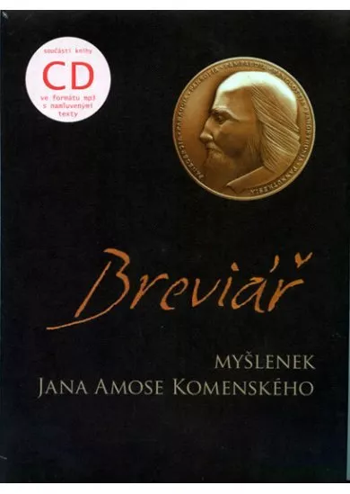 Breviář myšlenek Jana Amose Komenského + CD