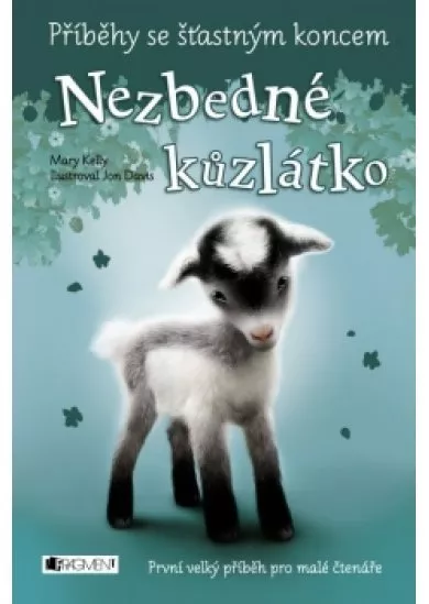 Příběhy se šťastným koncem - Nezbedné kůzlátko