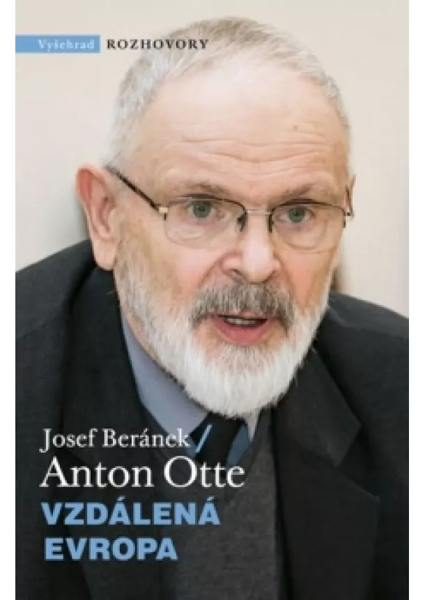 Anton Otte, Josef Beránek - Vzdálená Evropa