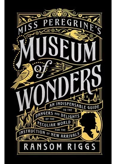 Miss Peregrine's Museum of Wonders