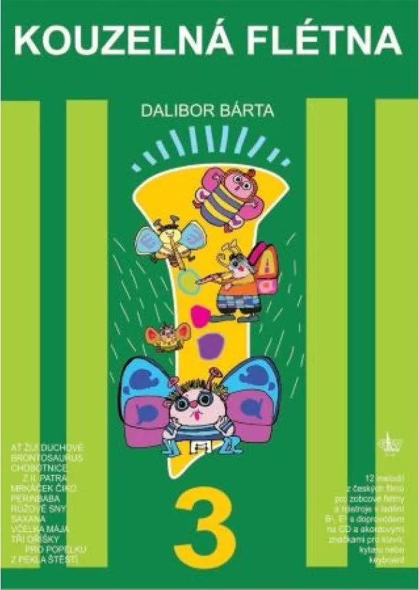 Dalibor Bárta - Kouzelná flétna 3 + CD