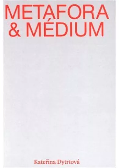Metafora a médium