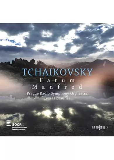 BRAUNER TOMÁŠ  ČAJKOVSKIJ: FATUM, MANFRED