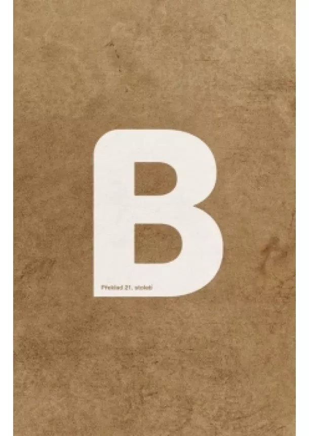 autor neuvedený - Bible, překlad 21. století XL (2021)