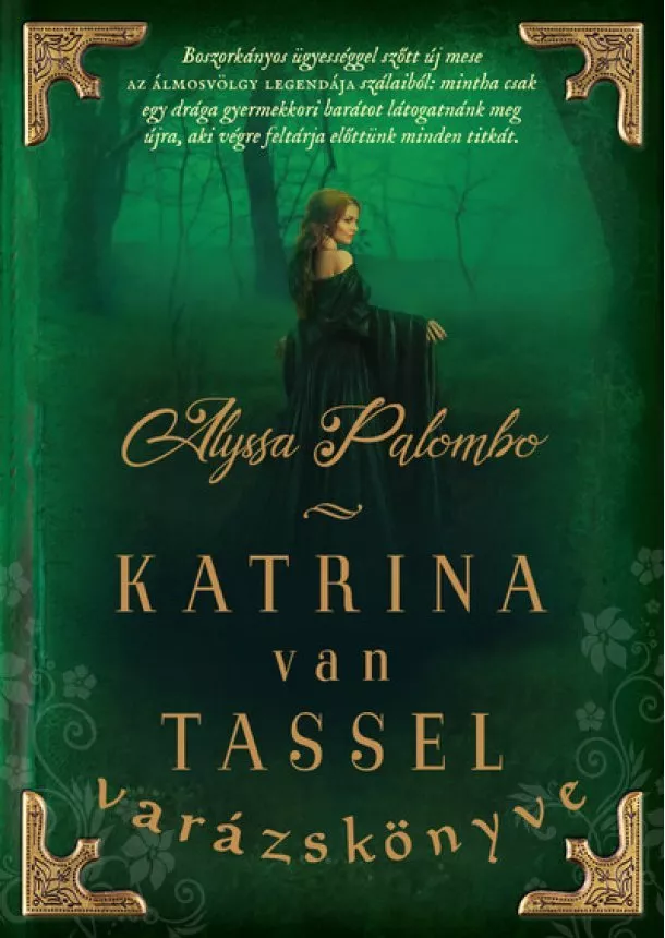 Alyssa Palombo - Katrina van Tassel varázskönyve