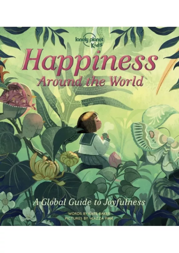  Lonely Planet Kids - Happiness Around the World