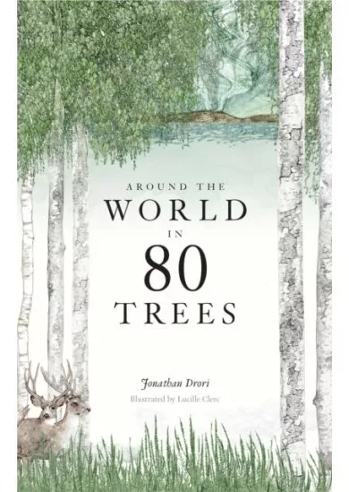 Around the World in 80 Trees