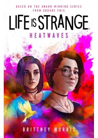 Life is Strange: Heatwaves