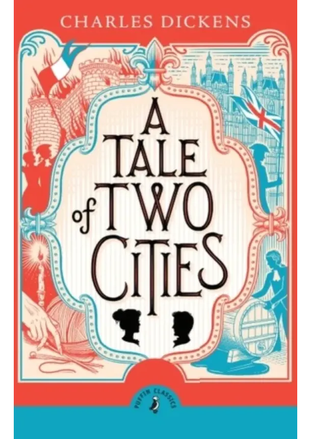 Charles Dickens - A Tale of Two Cities