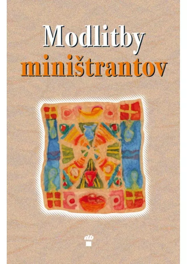 Michael Ickstadt - Modlitby miništrantov