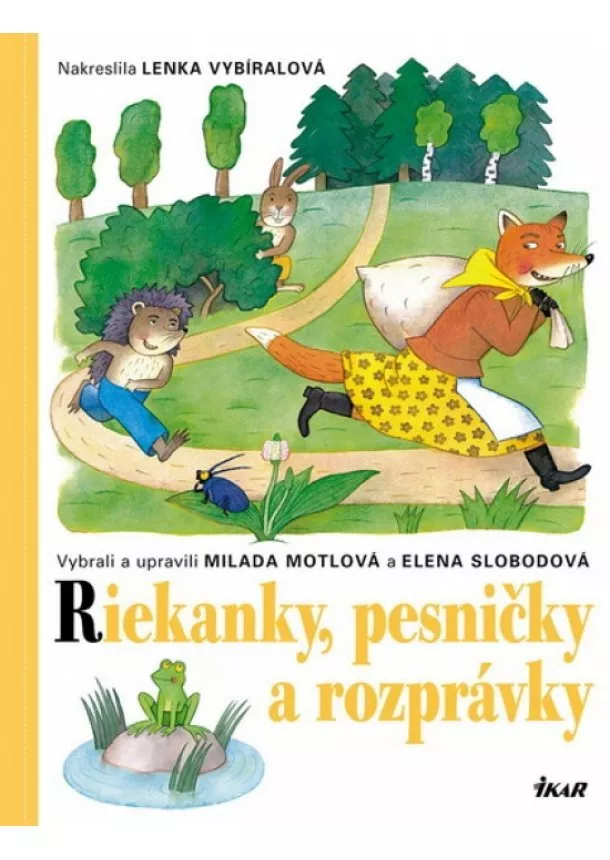 Motlová Milada - Riekanky, pesničky a rozprávky