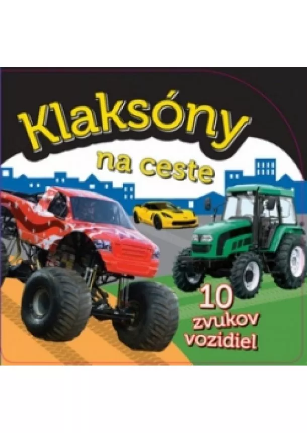 autor neuvedený - Klaksóny na ceste - leporelo