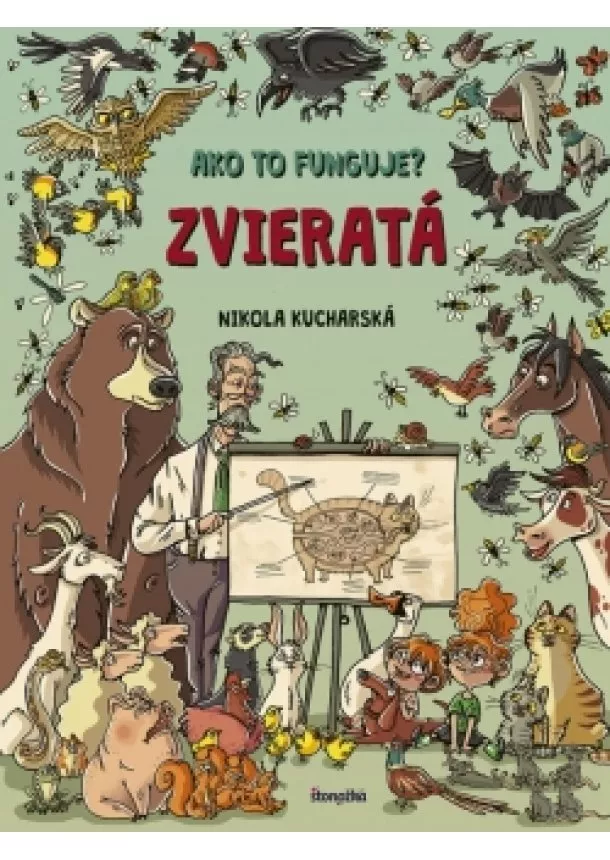 Nikola Kucharská - Ako to funguje? Zvieratá