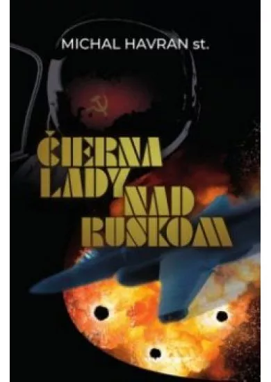 Čierna lady nad Ruskom