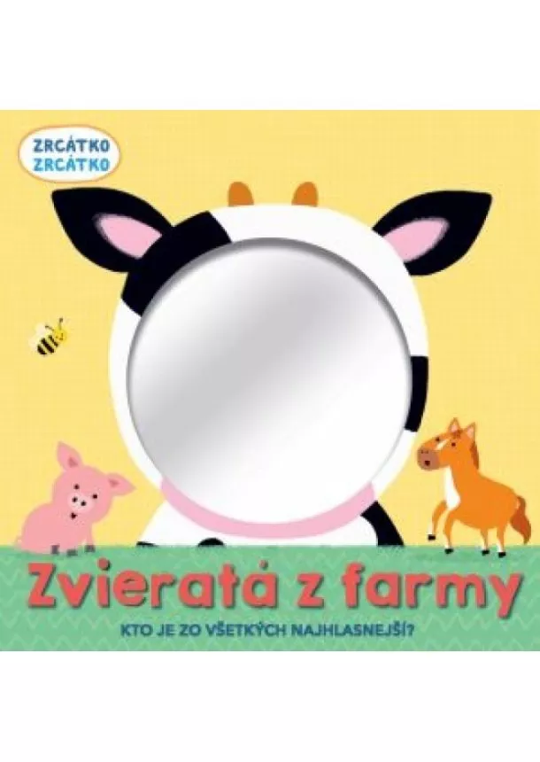 autor neuvedený - Zvieratá z farmy zrkadlo