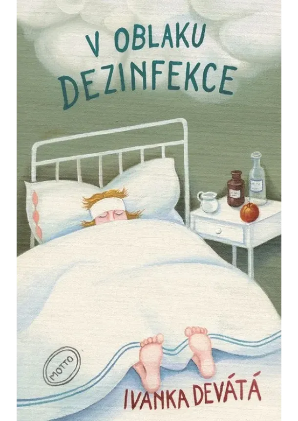 Ivanka Devátá - V oblaku dezinfekce