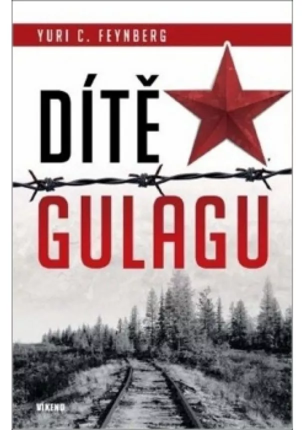Yuri Feynberg - Dítě gulagu