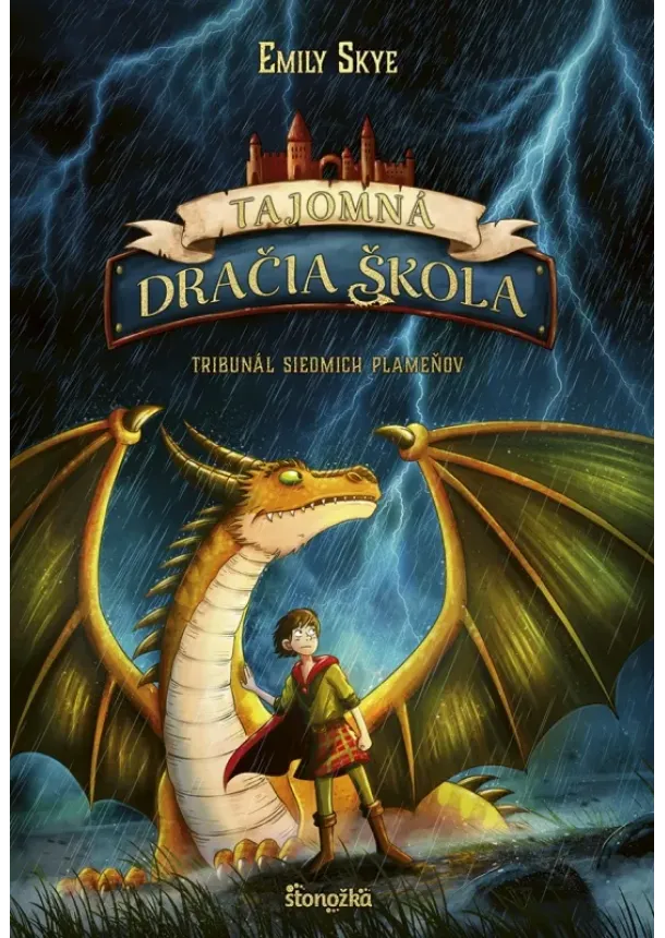 Emily Skye - Tajomná dračia škola 5: Tribunál siedmich plameňov