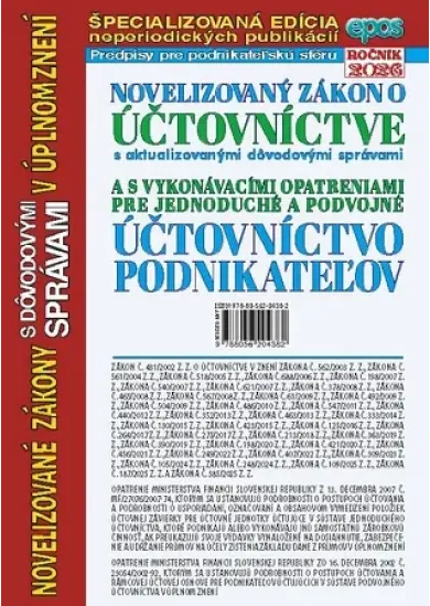 Novelizovaný zákon o účtovníctve - s aktualizovanými dôvodovými správami a s vykonávacími opatreniami pre jednoduché a podvojné účtovníctvo podnikateľov v úplnom znení (NZ 2/2026)
