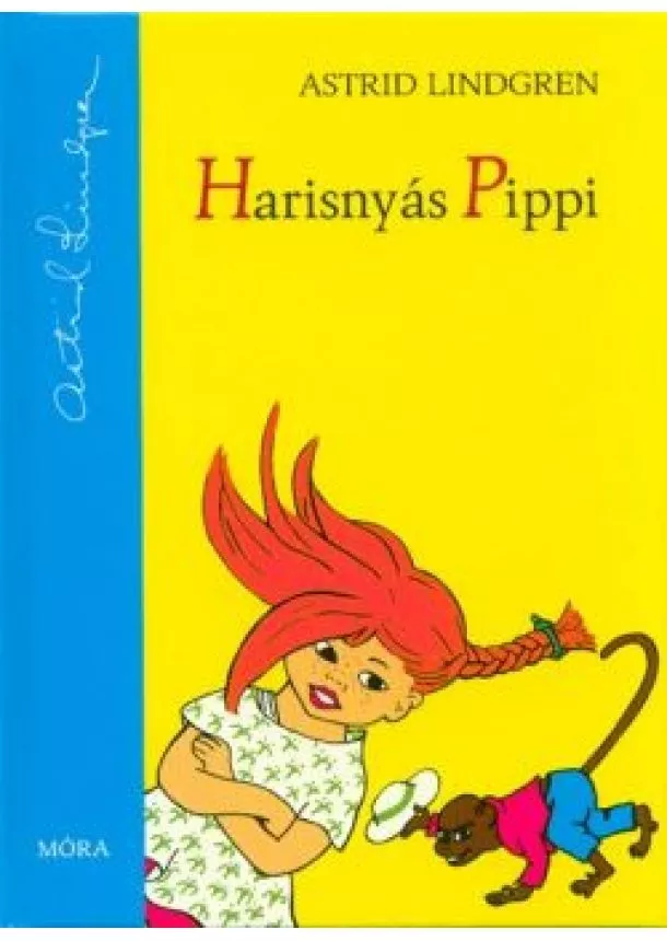 Astrid Lindgren - Harisnyás Pippi (4. kiadás)