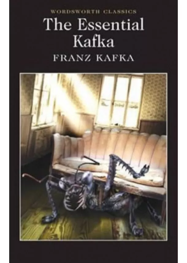 Franz Kafka - The Essential Kafka