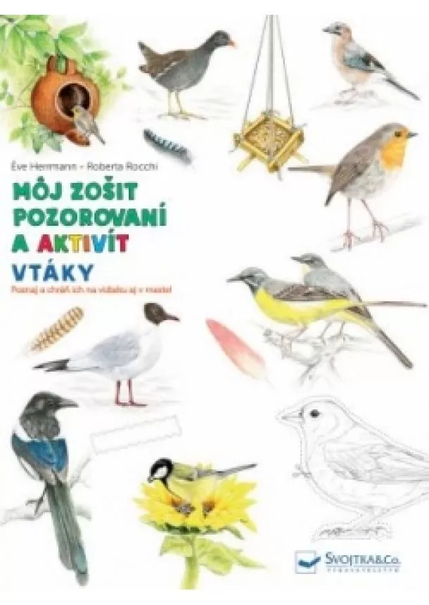 Kolektív autorov - Vtáky môj zošit pozorovaní a aktivít
