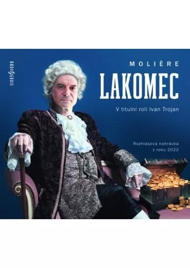 TROJAN IVAN A DALŠÍ  MOLIERE: LAKOMEC