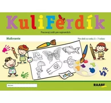 Kuliferdík - Maľovanie - Pracovný zošit pre najmenšćh