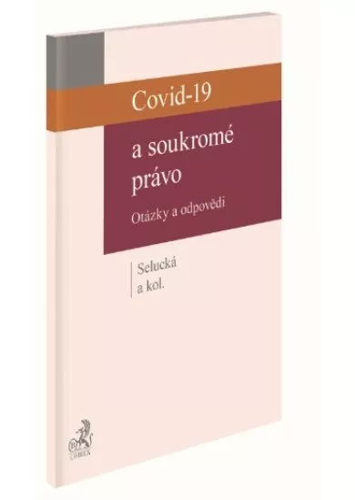 Covid-19 a soukromé právo - Otázky a odpovědi
