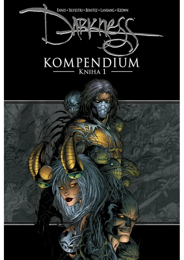 kolektív autorov - Darkness Kompendium: Kniha 1