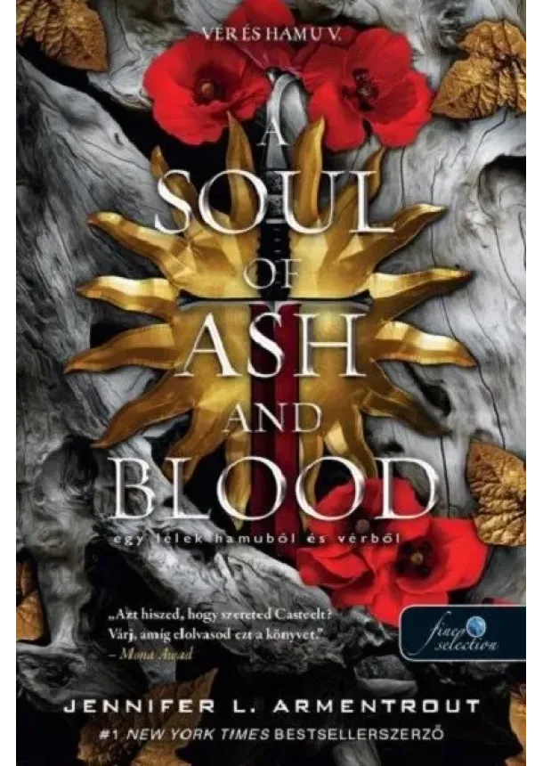 Jennifer L. Armentrout - A Soul of Ash and Blood - Egy lélek hamuból és vérből - Vér és hamu V.
