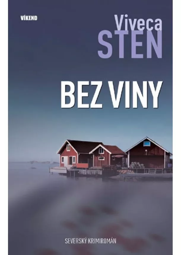 Sten Viveca - Bez viny - Vraždy na Sandhamnu 3