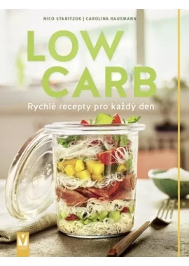Low Carb – rychlé recepty pro všední den