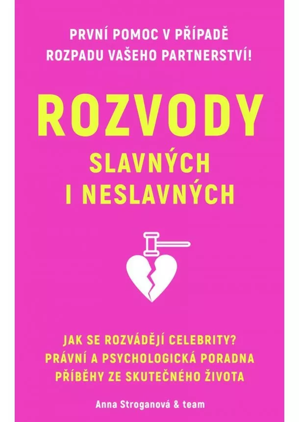 Anna Stroganová - Rozvody slavných i neslavných