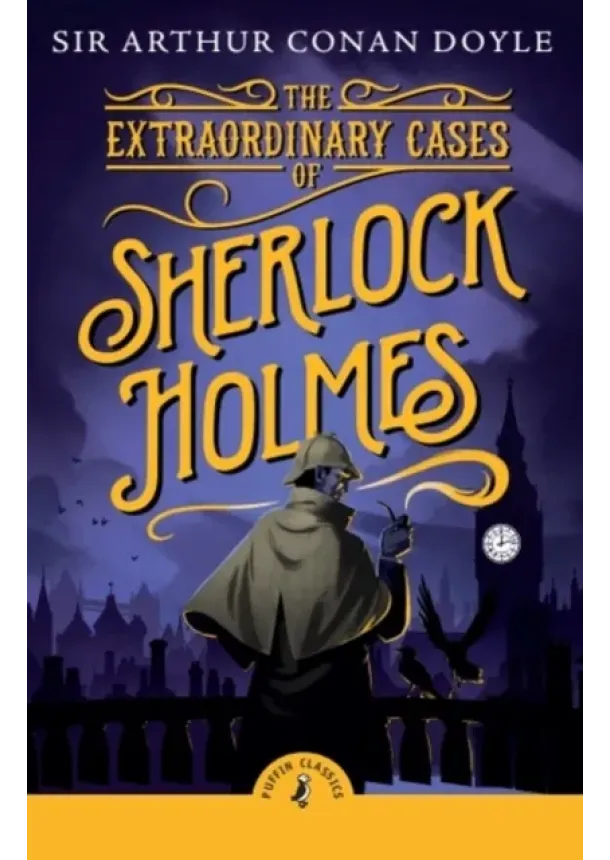 Arthur Conan Doyle - The Extraordinary Cases of Sherlock Holmes