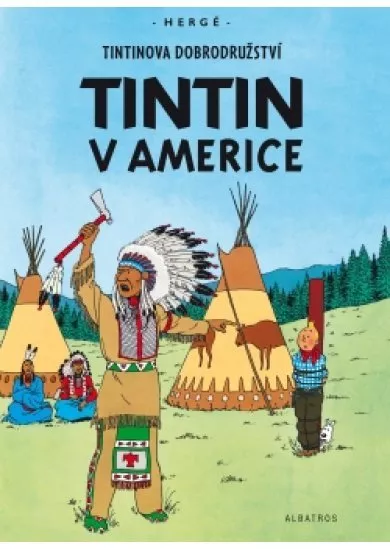 Tintin 3 - Tintin v Americe