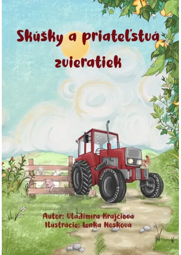 Vladimíra Krajčiová - Skúšky a priateľstvá zvieratiek