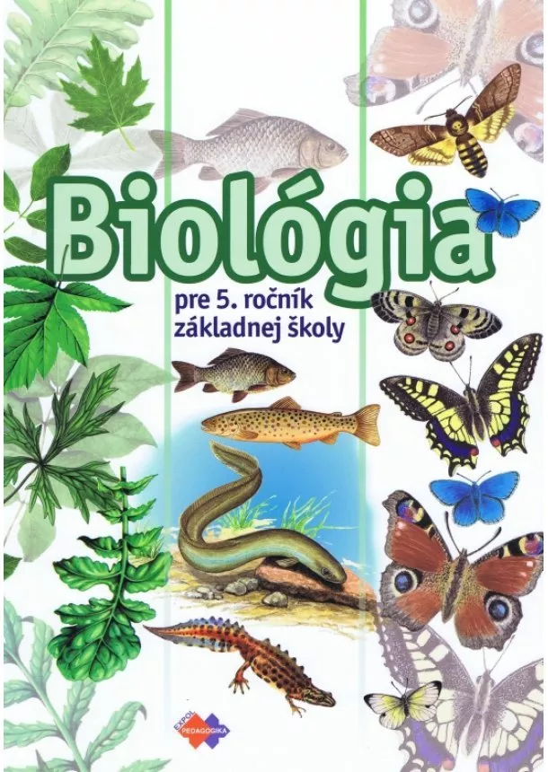 Mária Uhereková - Biológia pre 5. ročník základnej školy