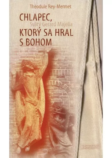 Chlapec, ktorý sa hral s Bohom