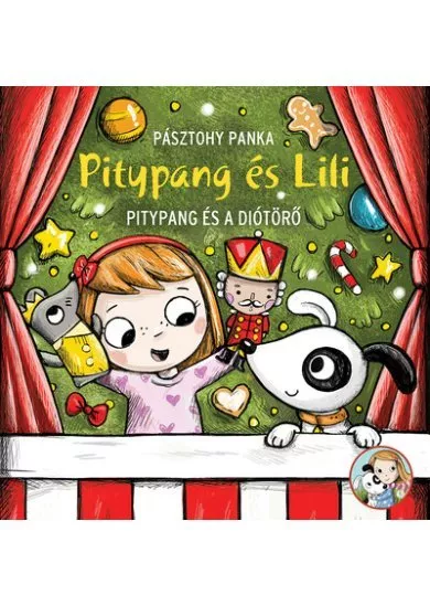 Pitypang és a Diótörő - Pitypang és Lili