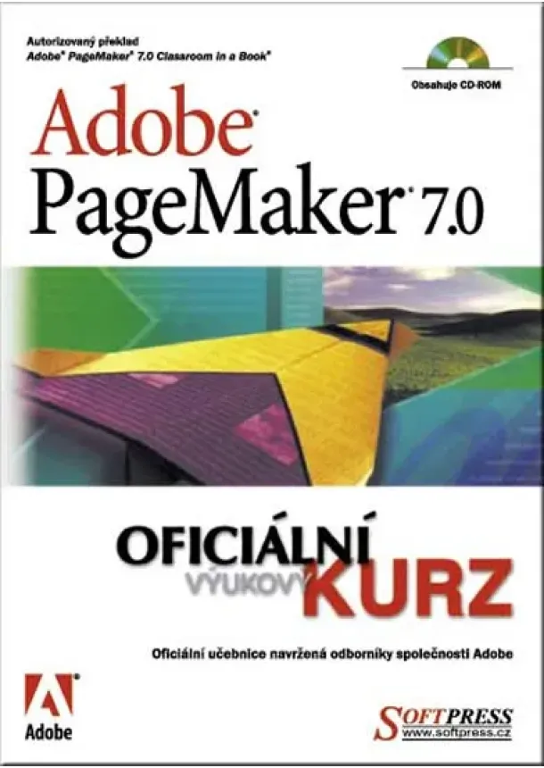 Kolektív - Adobe PageMaker 7.0 oficiální výukový kurz