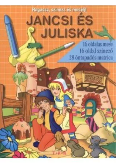 JANCSI ÉS JULISKA