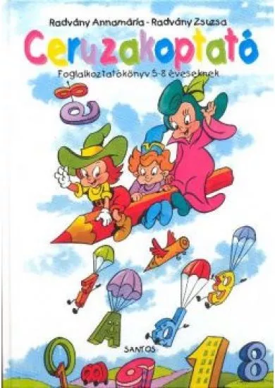 CERUZAKOPTATÓ 1.