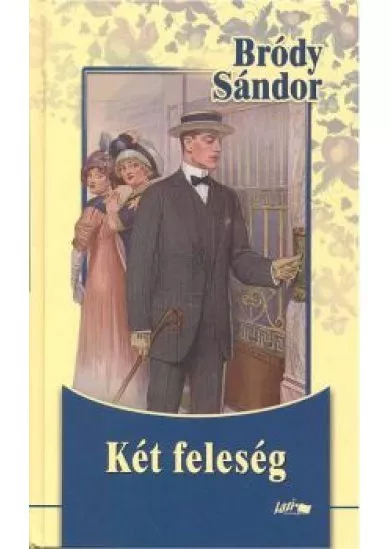 KÉT FELESÉG
