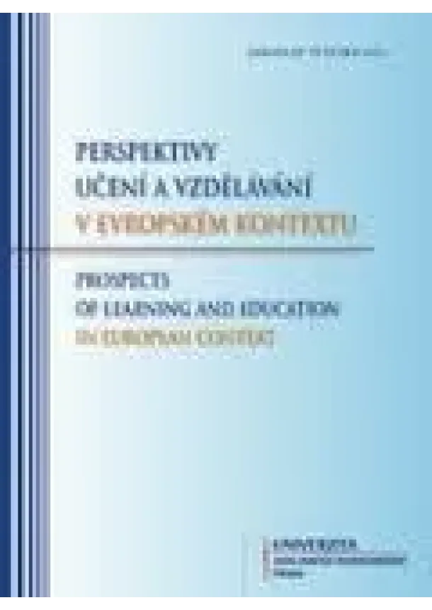 Jaroslav Veteška - Perspektivy učení a vzdělávání v evropském kontextu