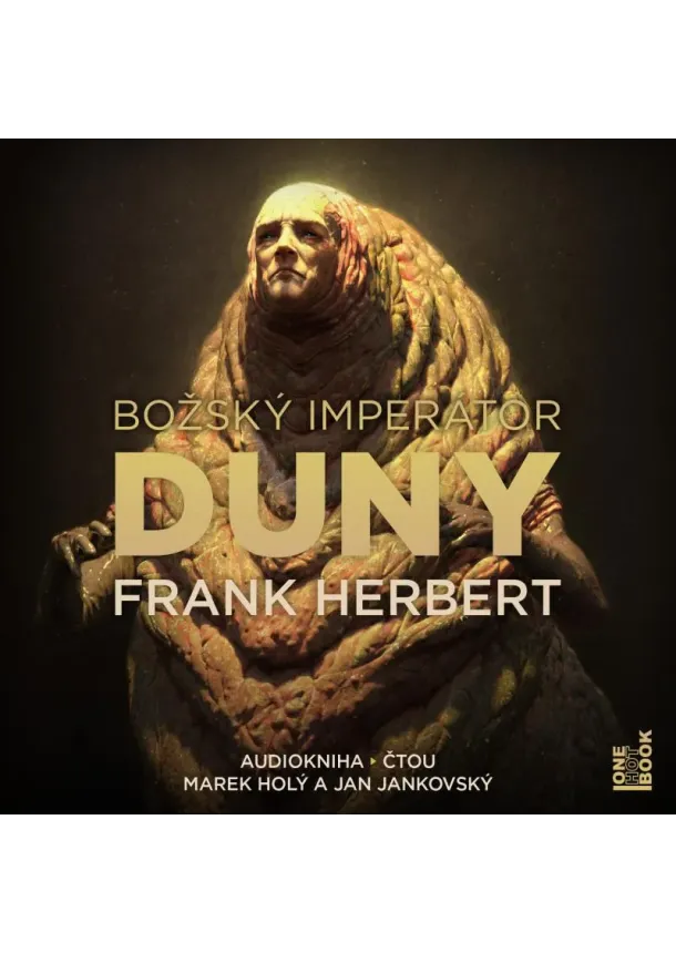 OneHotBook - HOLÝ MAREK, JANKOVSKÝ JAN / HERBERT FRANK  BOŽSKÝ IMPERÁTOR DUNY (MP3-CD)