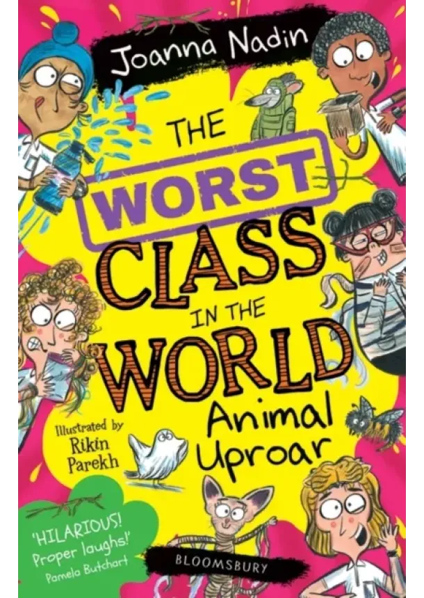 Joanna Nadin - The Worst Class in the World Animal Uproar