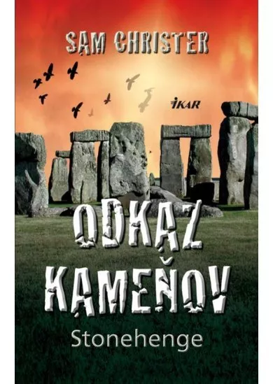 Odkaz kameňov Stonehenge