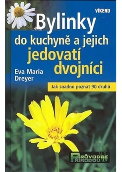 Bylinky do kuchyně a jejich jedovatí dvojníci