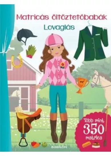 Matricás öltöztetőbabák - Lovaglás /Több mint 300 matrica